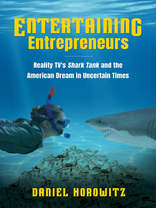 Title details for Entertaining Entrepreneurs by Daniel Horowitz - Available